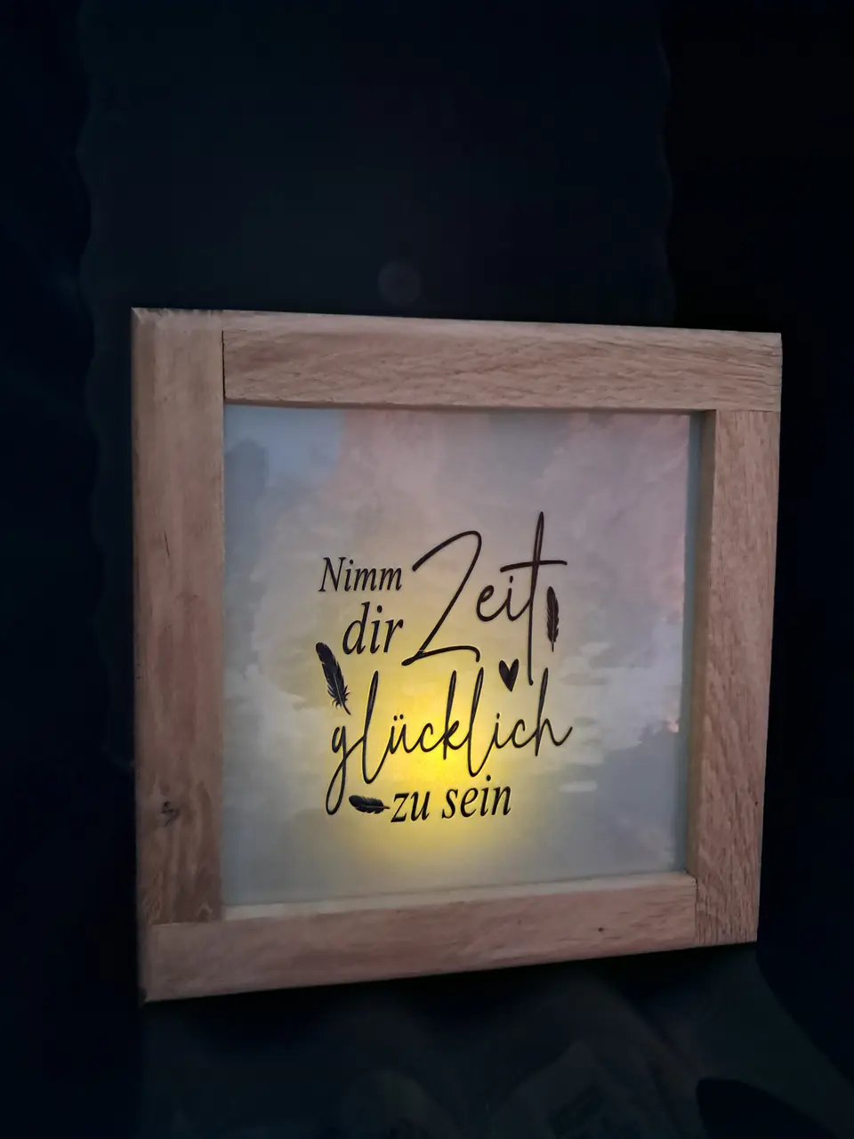 Holz-Leuchtkasten 'Nimm dir Zeit glücklich zu sein' – Matthias Drwenski