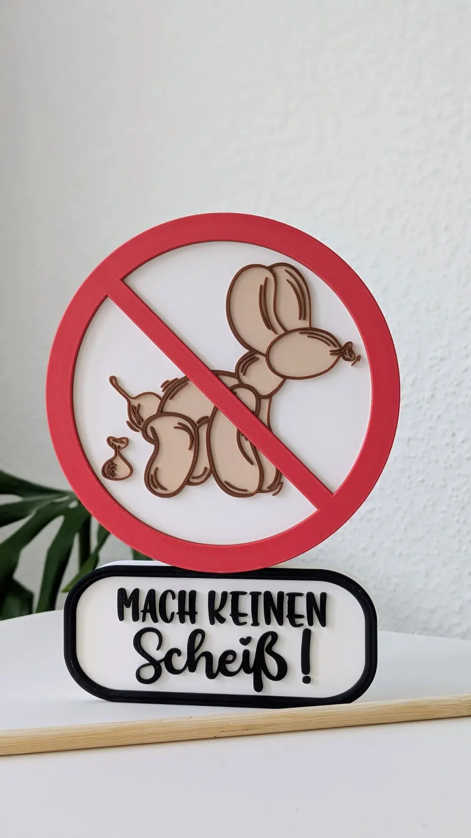 Lustiger Aufsteller "Mach keinen Scheiß" – Ballonhund Deko Schild – Witziges Geschenk Einzug & Büro – 3D Schriftzug Verbotsschild Hundeklo – By Jana Kalbau