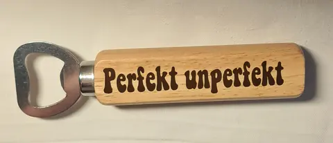 Flaschenöffner mit Holzgriff 'Perfekt unperfekt'