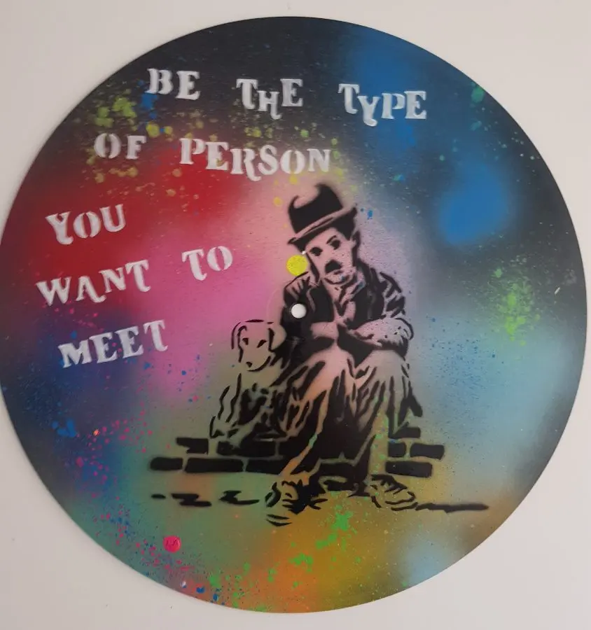 Schallplatte Charlie Chaplin "Be the Type of person..." – Petra Kroll