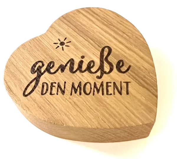 "Genieße den Moment", Holzpost HERZ – Saidas Glückswerkstatt, Saida Schönwald